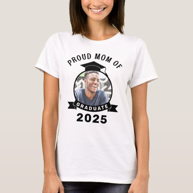 Proud Mum of 2025 Graduate T-Shirt (Front)