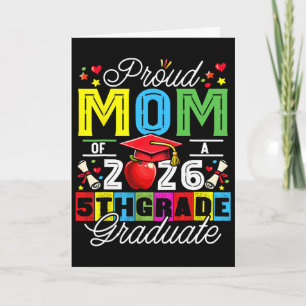 Proud Mum Of 2026 5th Grade Graduate Mother's Day  Card