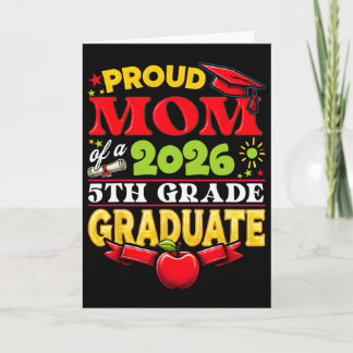 Proud Mum Of 2026 5th Grade Graduate Mother's Day  Card