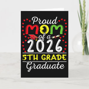 Proud Mum Of 2026 5th Grade Graduate Mother's Day  Card