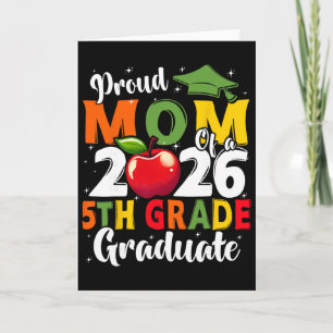 Proud Mum Of 2026 5th Grade Graduate Mother's Day Card