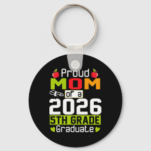 Proud Mum Of 2026 5th Grade Graduate Mother's Day Key Ring
