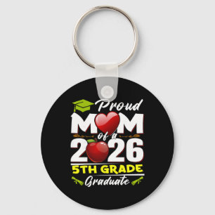 Proud Mum Of 2026 5th Grade Graduate Mother's Day Key Ring