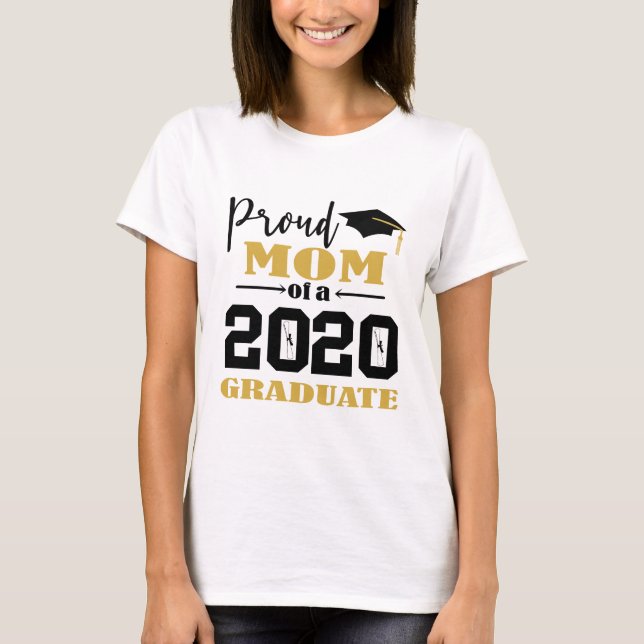 Proud Mum of a 2020 Graduate T-Shirt (Front)