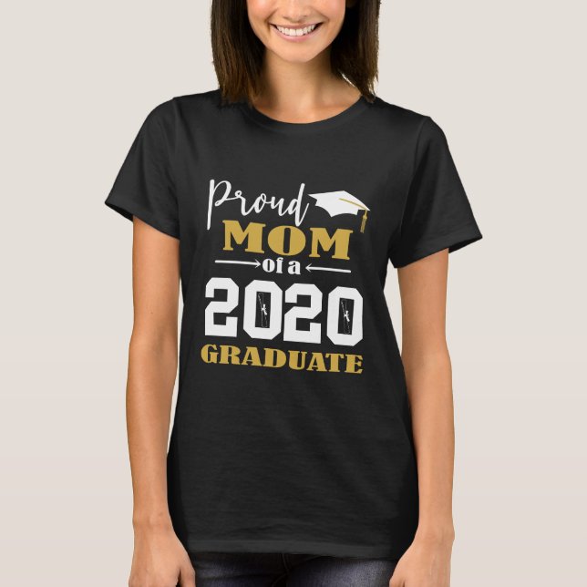 Proud Mum of a 2020 Graduate White T-Shirt (Front)