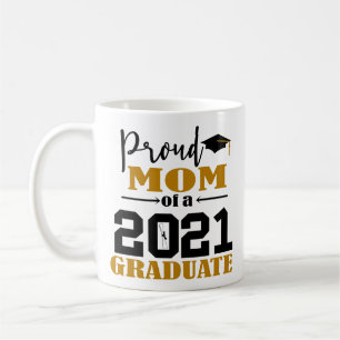 Proud Mum of a 2021 Graduate Coffee Mug