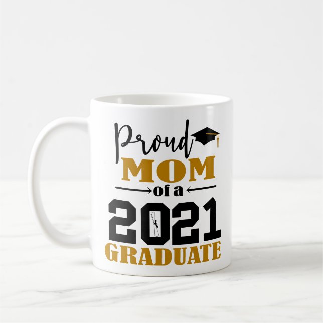 Proud Mum of a 2021 Graduate Coffee Mug (Left)