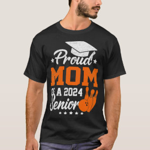Proud Mum Of A 2024 Bowling Senior Graduate  T-Shirt