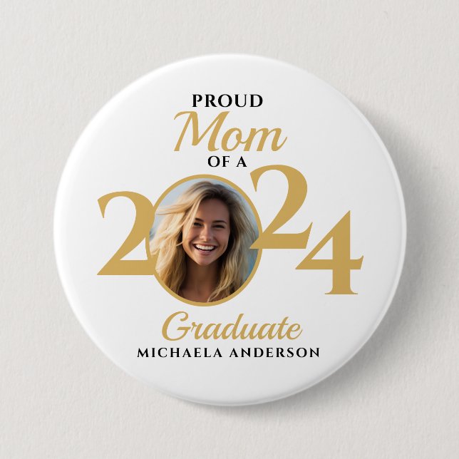 Proud Mum of a 2024 Graduate Photo & Name 7.5 Cm Round Badge (Front)