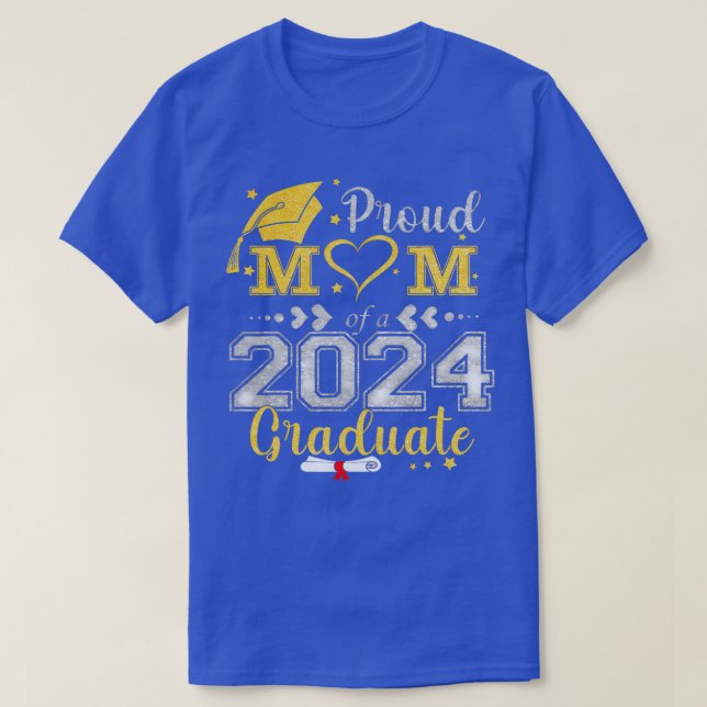 Proud Mum Of A 2024 Graduate Senior Graduation Mot T-Shirt (Design Front)