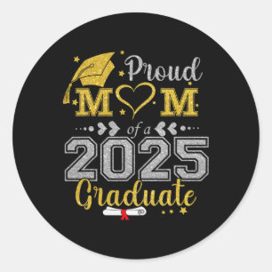 Proud Mum Of A 2025 Graduate Cl Senior Graduation Classic Round Sticker