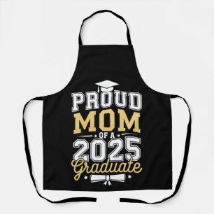 Proud Mum Of A 2025 Graduate Graduation Apron