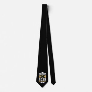 Proud Mum Of A 2025 Graduate Graduation Tie