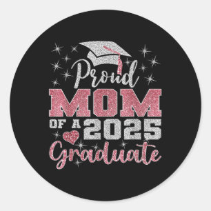Proud Mum Of A 2025 Graduate Mum Graduation 2025 M Classic Round Sticker