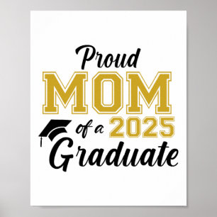 Proud Mum Of A 2025 Graduate Mum Graduation 2025 S Poster