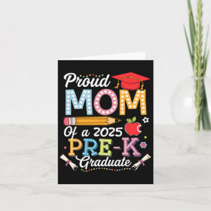 Proud Mum Of A 2025 Pre-k Graduate Mum Graduation Card