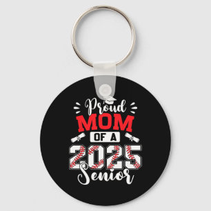 Proud Mum Of A 2025 Senior Sell Graduation Key Ring
