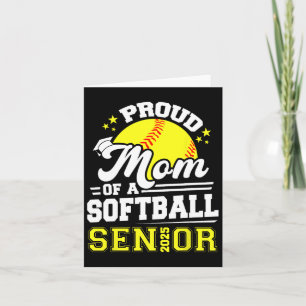 Proud Mum Of A 2025 Senior Softll Graduation Card