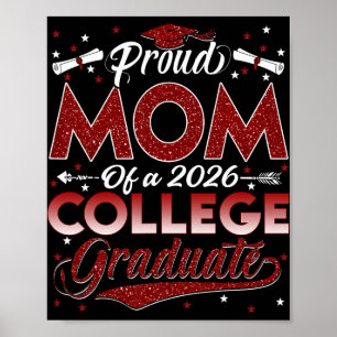 Proud Mum Of A 2026 College Graduate Graduation Poster