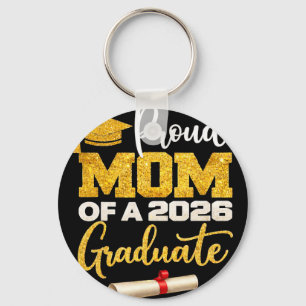 Proud Mum Of A 2026 Graduate – Graduation Mum For  Key Ring