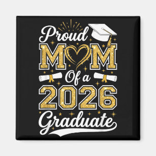 Proud Mum of A 2026 Graduate Senior 2026 Grad Magnet
