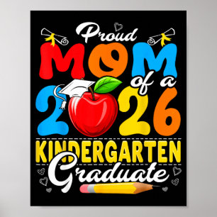 Proud mum of a 2026 kindergarten graduate  poster