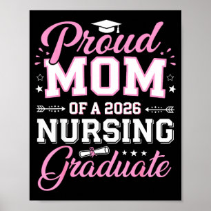 Proud mum of a 2026 nursing graduate senior class poster