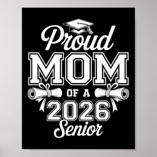 Proud Mum Of A 2026 Senior Cl Of 2026 Graduation  Poster