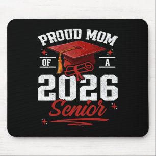 Proud Mum Of A 2026 Senior Shirt Graduation 2026 M Mouse Mat