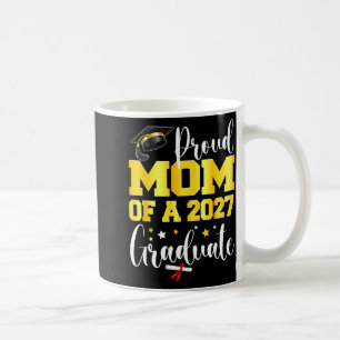 Proud mum of a 2027 graduate senior last day of coffee mug