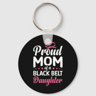 Proud Mum Of A Black Belt Daughter 16 Key Ring
