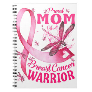 Proud Mum Of A Breast Cancer Warrior Awareness Notebook