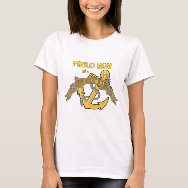 Proud Mum of a Chief Petty Officer T-Shirt (Front)