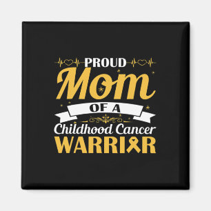Proud Mum Of A Childhood Cancer Warrior Awareness  Magnet