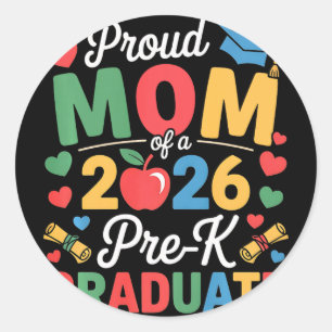 Proud Mum Of A Cl 2026 Pre-k Graduate Graduation P Classic Round Sticker
