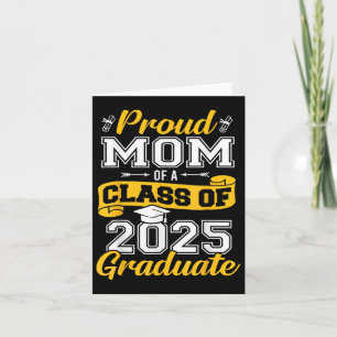 Proud Mum Of A Cl Of 2025 Graduate Senior Graduati Card