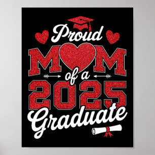 Proud Mum Of A Cl Of 2025 Graduate Senior Graduati Poster