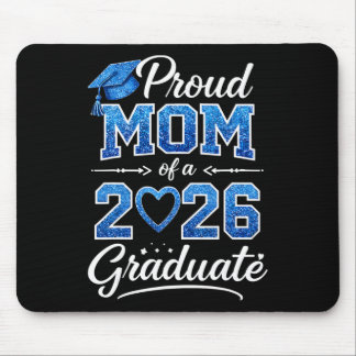 Proud Mum Of A Cl Of 2026 Graduate Senior Graduati Mouse Mat