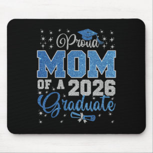 Proud Mum Of A Cl Of 2026 Graduate Senior Graduati Mouse Mat