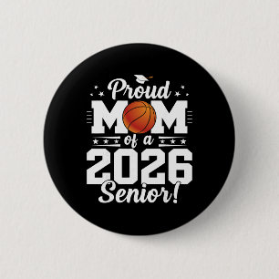 Proud Mum Of A Cl Of A Sketll Senior 2026 Graduati 6 Cm Round Badge