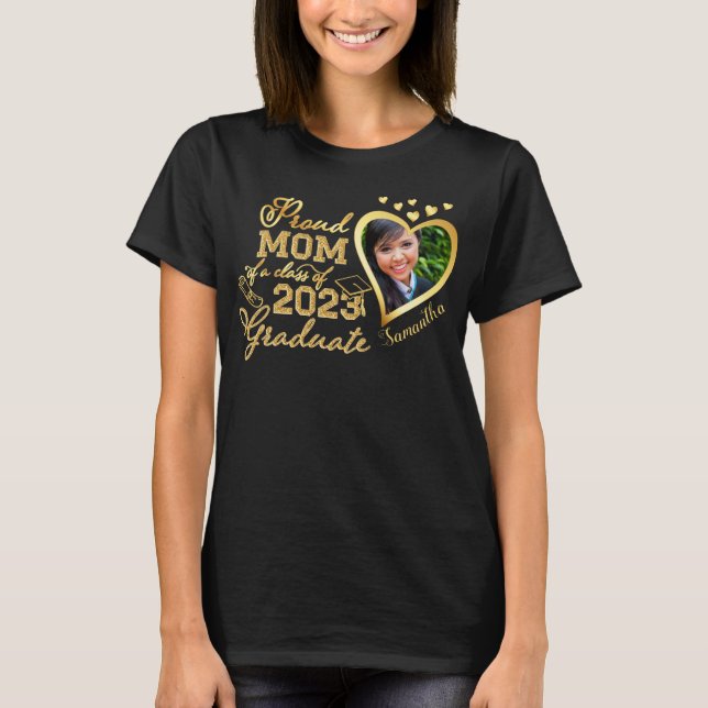 Proud Mum of a Class Of 2023 Graduate Photo Heart T-Shirt (Front)