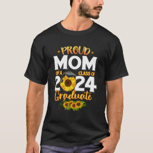 Proud Mum Of A Class Of 2024 Graduate Senior Mum T-Shirt