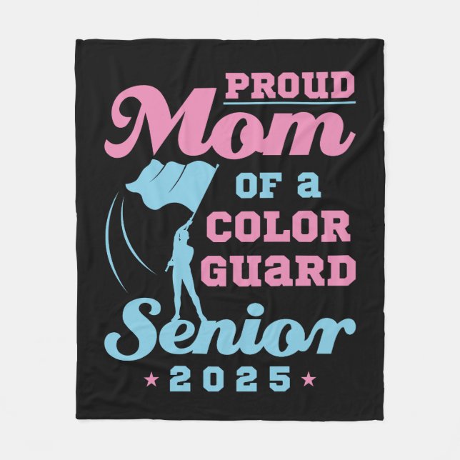 Proud Mum of a Colour Guard Senior 2025 Fleece Blanket (Front)