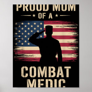 Proud Mum Of A Combat Medic Veterans Day Mum Grand Poster