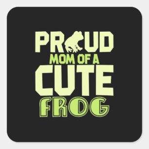 Proud Mum Of A Cute Frog Square Sticker
