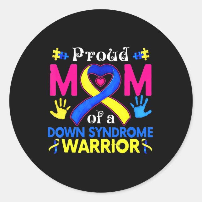 Proud Mum Of A Down Syndrome Awesome Awareness Fam Classic Round Sticker (Front)