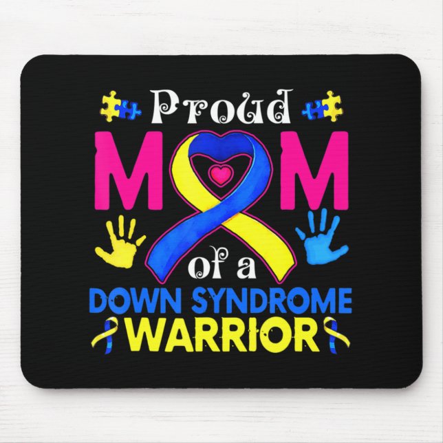 Proud Mum Of A Down Syndrome Awesome Awareness Fam Mouse Mat (Front)