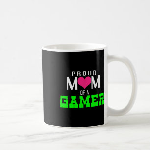 Proud Mum Of A Gamer Video Game Player  Coffee Mug