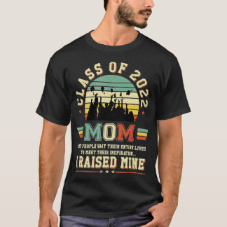 Proud Mum Of A Graduate Class of 2022 Senior Gradu T-Shirt