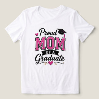 Proud Mum of a Graduate T-Shirt | Graduation Mum  Tri-Blend Shirt